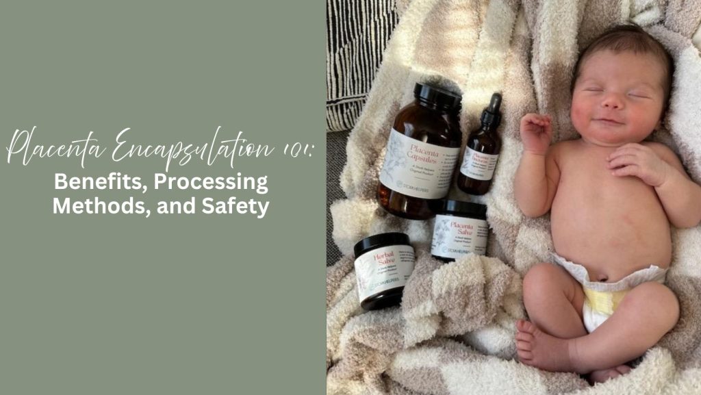 baby laying on blanket next to placenta products from encapsulation